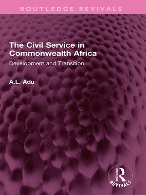 cover image of The Civil Service in Commonwealth Africa